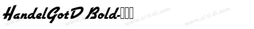 HandelGotD Bold字体转换